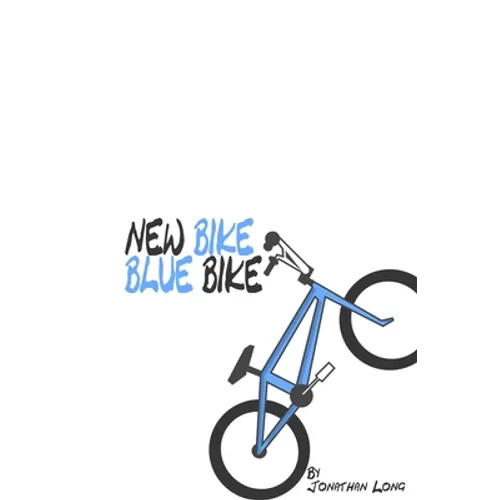 New Bike Blue Bike - Paperback