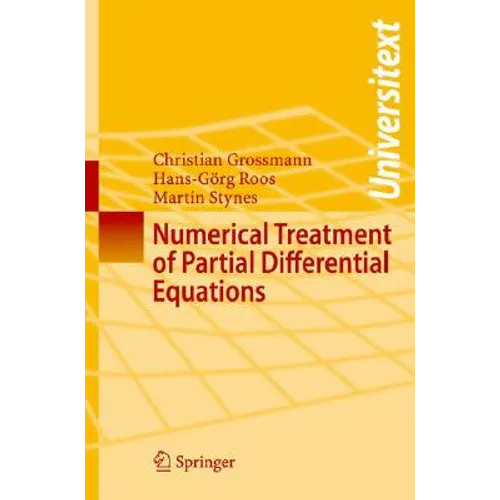 Numerical Treatment of Partial Differential Equations - Paperback