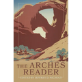 The Arches Reader - Paperback