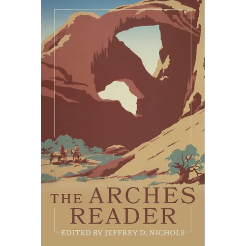 The Arches Reader - Paperback