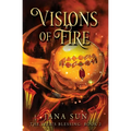 Visions of Fire: The Seer's Blessing: Book 2 - Paperback