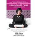 The Menopause Cure and Hormonal Health - Paperback