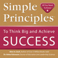 Simple Principles to Think Big & Achieve Success - Paperback