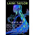 Days of Blood & Starlight - Paperback