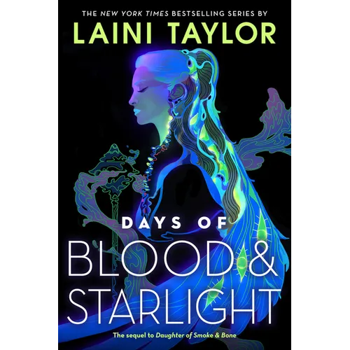 Days of Blood & Starlight - Paperback