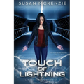 Touch of Lightning (Lightning Touch Book 1) - Paperback