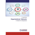 Organizational Behavior - Paperback