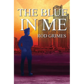 The Blue in Me