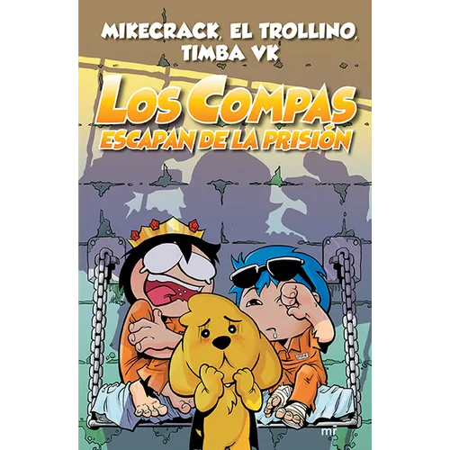 Los Compas Escapan de la Prisión - Paperback
