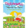 Tinkerbell Wants to Play! - Paperback