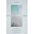 Until the Last One's Found - Paperback