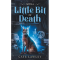 With a Little Bit of Death - Paperback