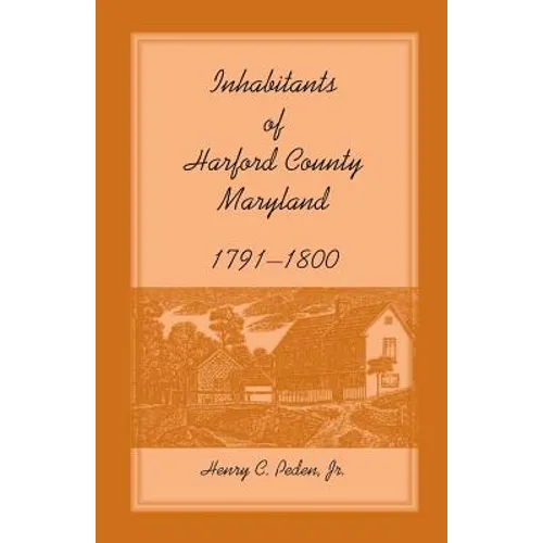 Inhabitants of Harford County, Maryland, 1791-1800