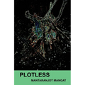Plotless - Paperback