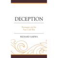Deception: Russiagate and the New Cold War - Paperback