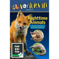 The Nocturnals Nighttime Animals: Awesome Features & Surprising Adaptations: Nonfiction Early Reader - Paperback