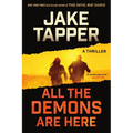 All the Demons Are Here: A Thriller - Paperback