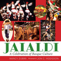 Jaialdi: A Celebration of Basque Culture - Paperback