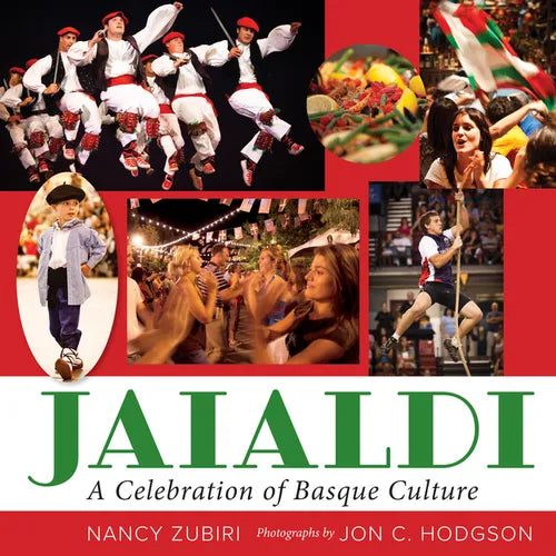 Jaialdi: A Celebration of Basque Culture - Paperback