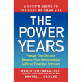 The Power Years: A User's Guide to the Rest of Your Life - Paperback