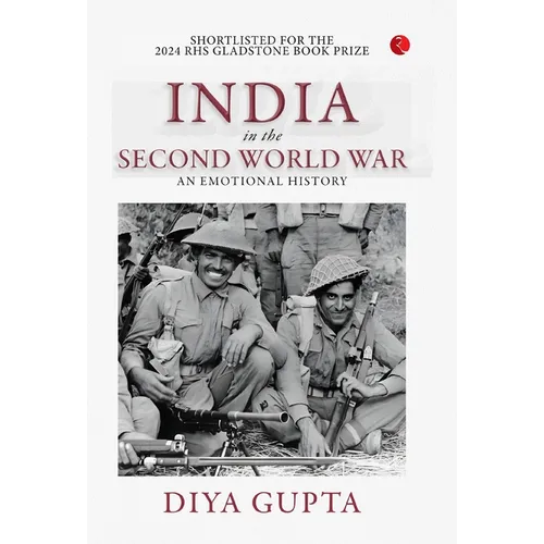 India in the Second World War: An Emotional History