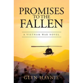 Promises To The Fallen: A Vietnam War Novel - Paperback