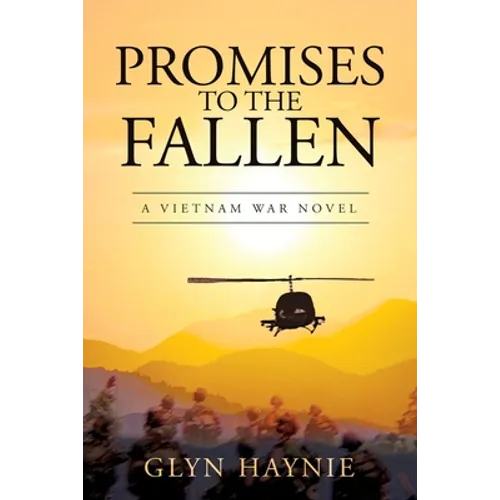 Promises To The Fallen: A Vietnam War Novel - Paperback