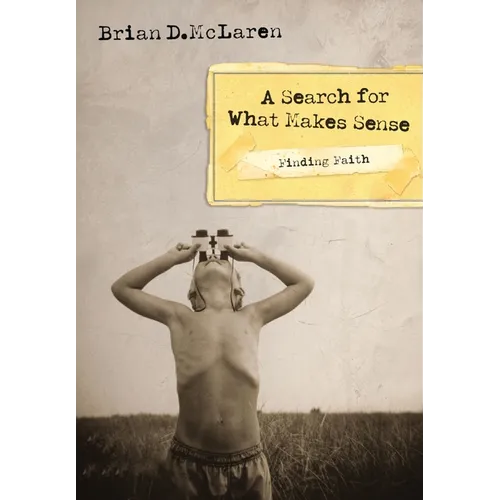 The Finding Faith---A Search for What Makes Sense - Paperback