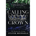 Calling of the Crown - Paperback