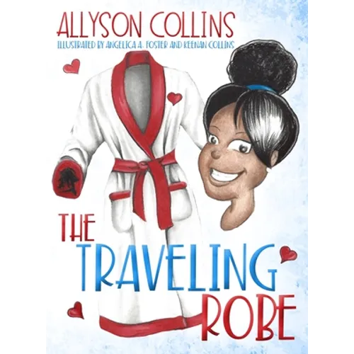 The Traveling Robe - Hardcover