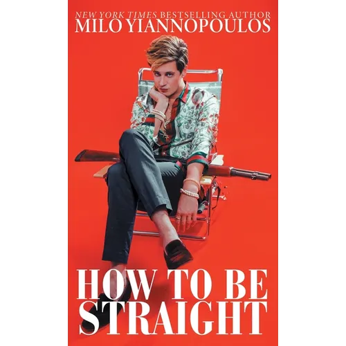 How to Be Straight - Paperback
