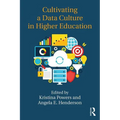 Cultivating a Data Culture in Higher Education - Paperback