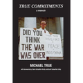 True Commitments - Hardcover