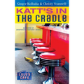 Katt's in the Cradle: A Secrets from Lulu's Cafe Novel - Paperback