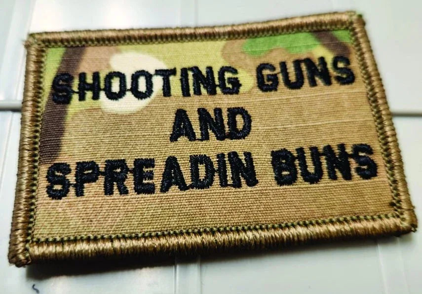 As Seen on Socials - Shooting Guns And Spreadin Buns - 2x3 Patch - Multicam w/Blk
