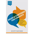 People-Centered Performance: Bringing out our best through honest conversation - Paperback
