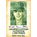 With Love Stan: A Soldier's Letters from Vietnam to the World