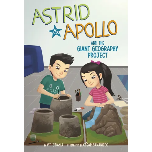 Astrid and Apollo and the Giant Geography Project - Paperback