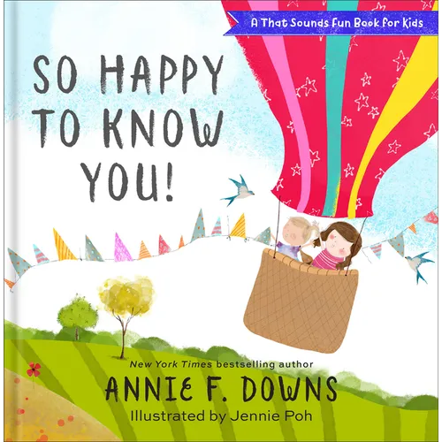 So Happy to Know You! - Hardcover