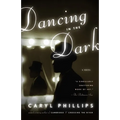 Dancing in the Dark - Paperback