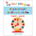 My First Bilingual Day and Night - Board Book