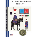 Turkish Army & Navy 1861-1876