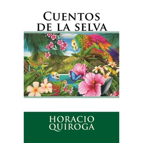 Cuentos de la selva - Paperback