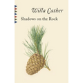 Shadows on the Rock - Paperback