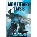 Momentary Stasis - Paperback