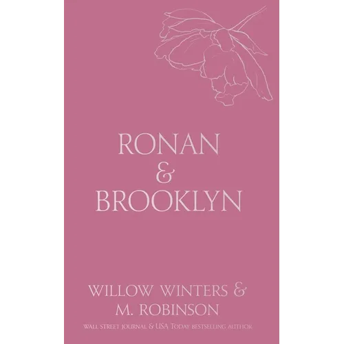 Ronan & Brooklyn: Come Here and Kiss Me - Paperback