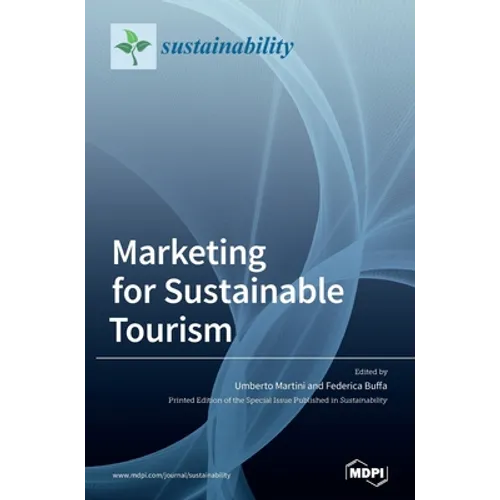 Marketing for Sustainable Tourism - Hardcover