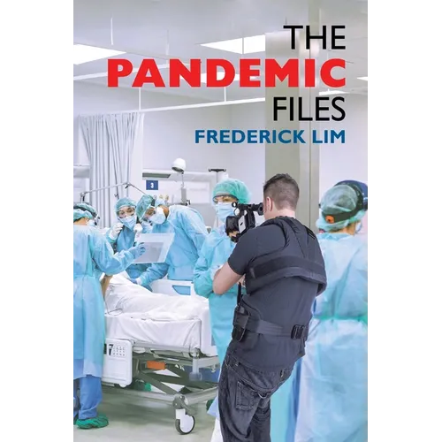 The Pandemic Files - Paperback