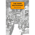 The Dairy Restaurant - Hardcover