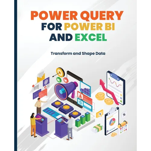 Power Query for Power BI and Excel: Transform and Shape Data - Paperback